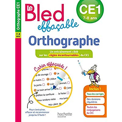 Le BLED effaçable Orthographe CE1. Edition 2018