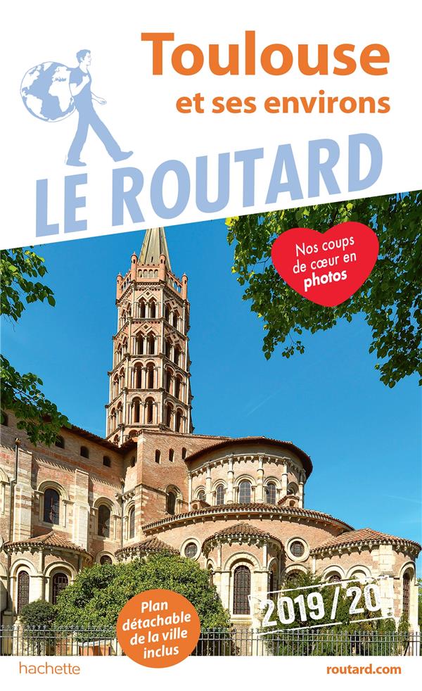 Toulouse et ses environs. Edition 2019-2020. Avec 1 Plan détachable