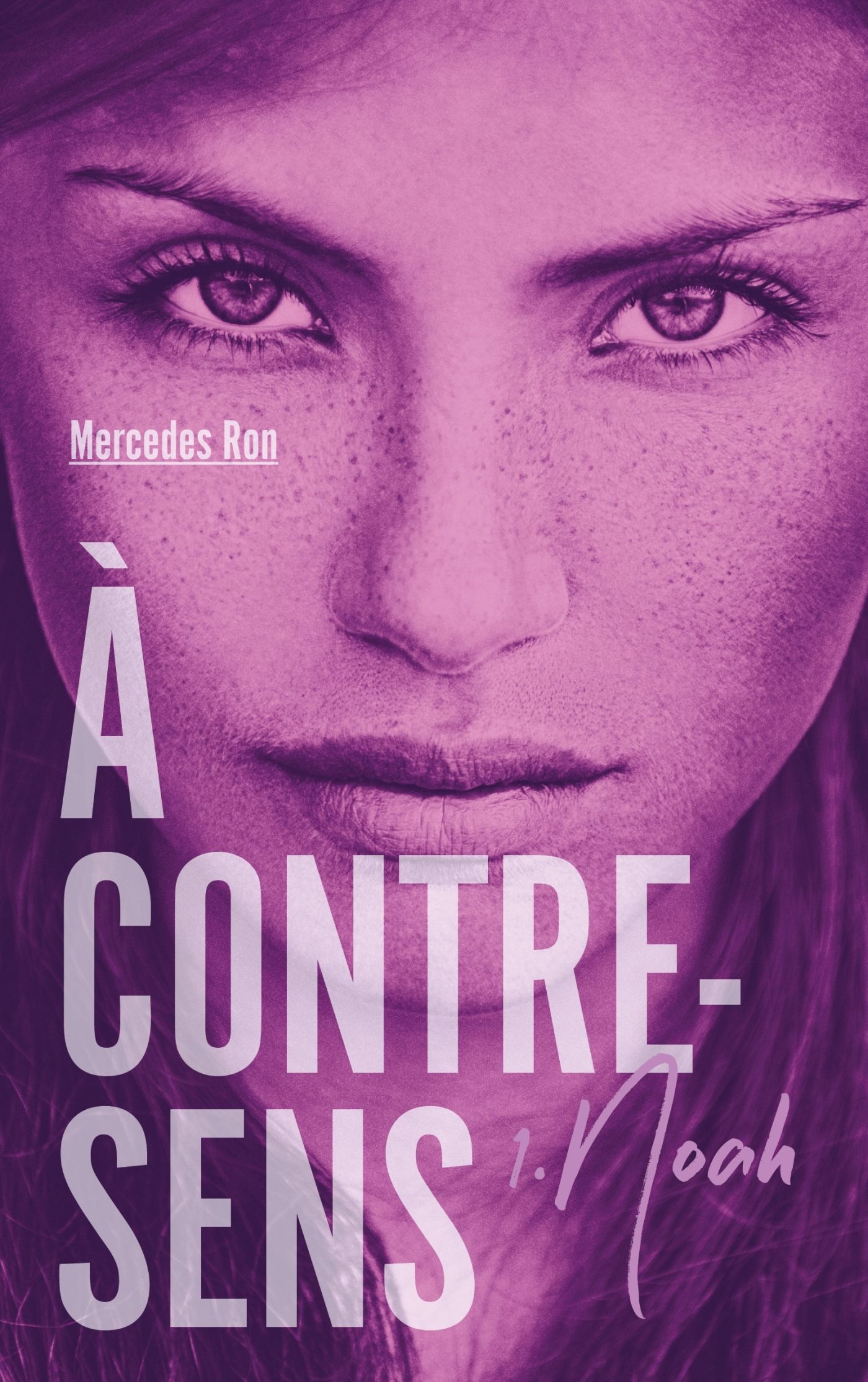 A contre-sens Tome 1 : Noah