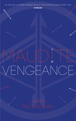 Maudit Cupidon Tome 3 : Maudite Vengeance
