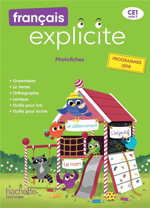 Français explicite CE1. Photofiches, Edition 2019