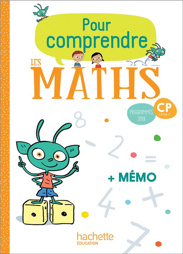 Pour comprendre les maths CP. Edition 2019