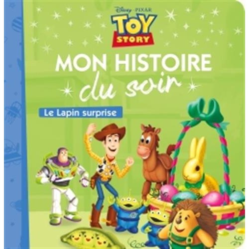 Toy Story. Le lapin surprise