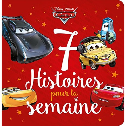 Cars. 7 histoires pour la semaine