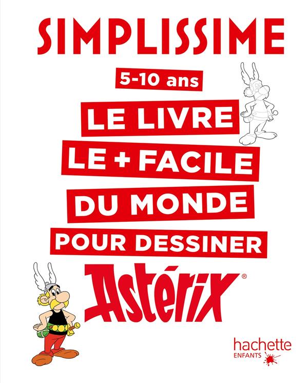 Le livre le plus facile du monde pour dessiner Astérix
