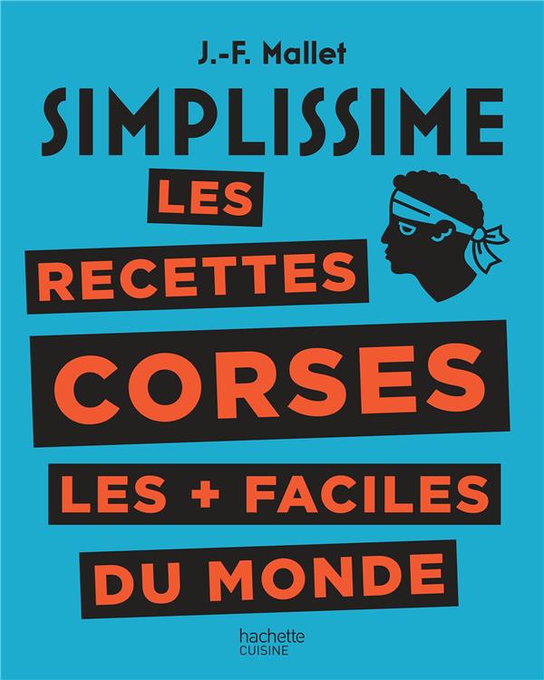 Les recettes corses les faciles du monde