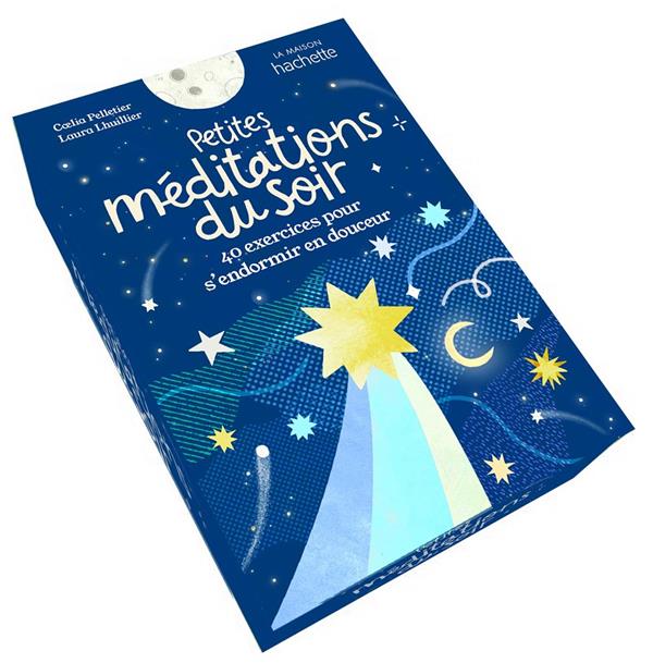 Petites Méditations du soir. 40 exercices pour s'endormir en douceur