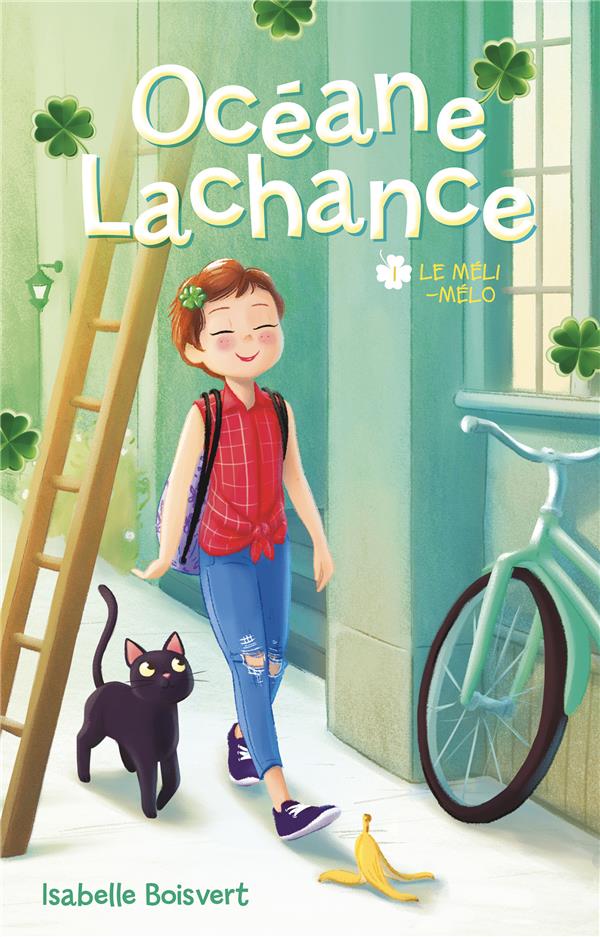 Océane Lachance Tome 1 : Le méli-mélo