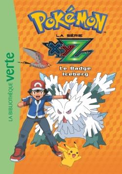 Pokémon : la série XYZ Tome 33 : Le badge iceberg