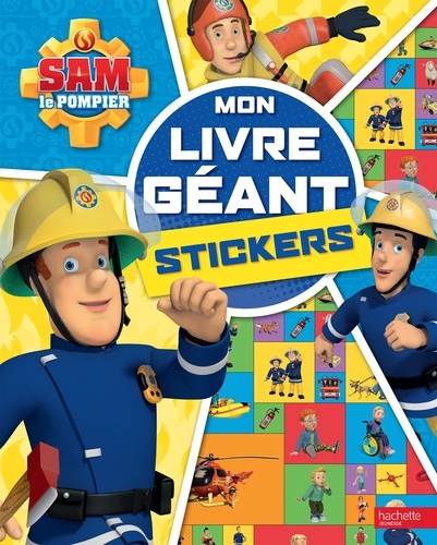 Mon livre géant Sam le pompier. Stickers