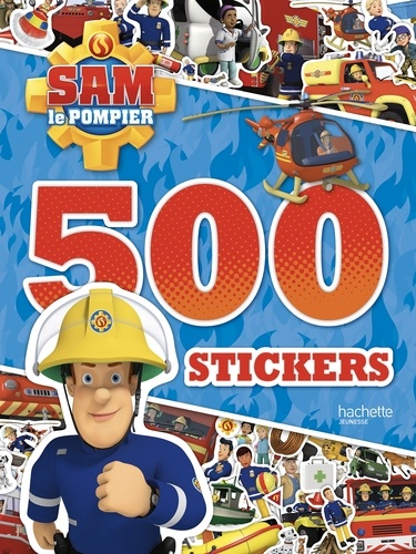 500 stickers Sam le pompier
