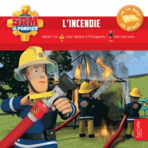 Sam le pompier : L'incendie