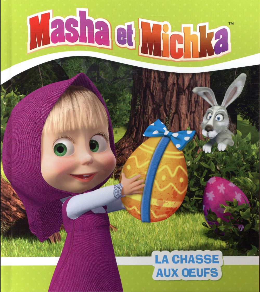 Masha et Michka : La chasse aux oeufs
