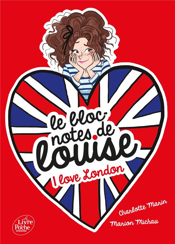 Le bloc-notes de Louise Tome 3 : I love London