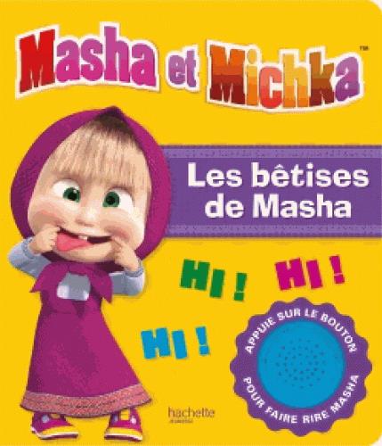 Les bêtises de Masha