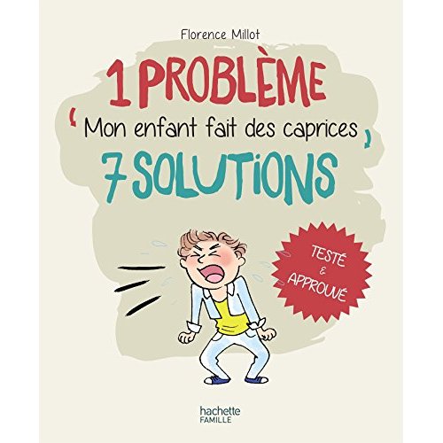 Mon enfant fait des caprices