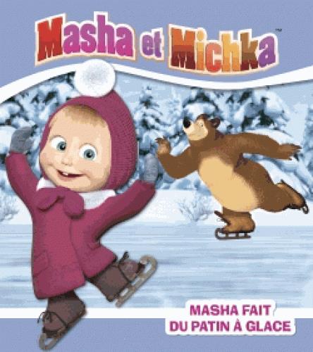 Masha et Michka : Masha fait du patin à glace