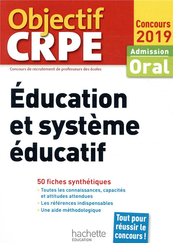 Education et système éducatif. Admission oral, Edition 2019
