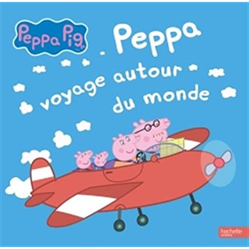 Peppa voyage autour du monde