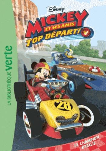 Mickey et ses amis Top Départ/01/Le champion d'Italie