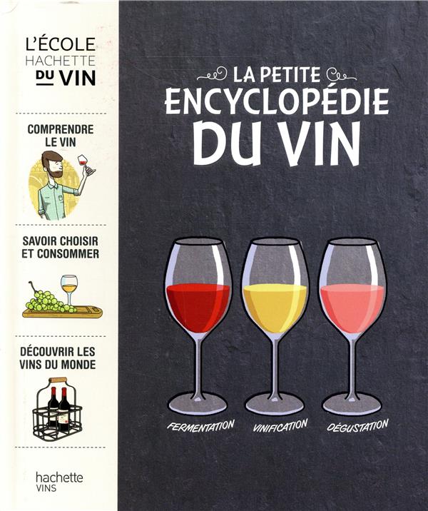 Le petite encyclopédie du vin