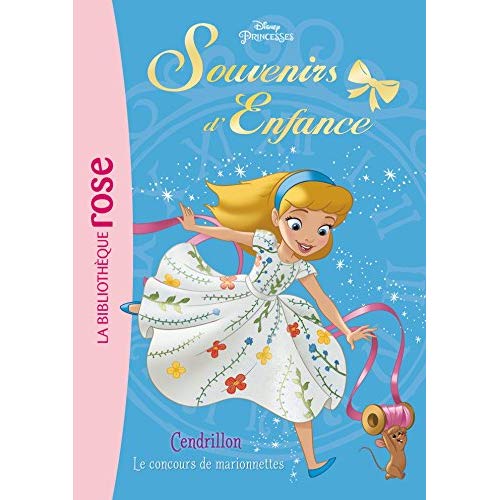 Souvenirs d'enfance Tome 1 : Cendrillon : Le concours de marionnettes