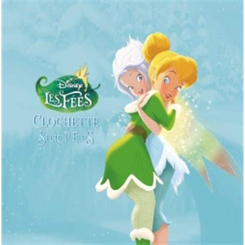 Clochette et le secret des fées