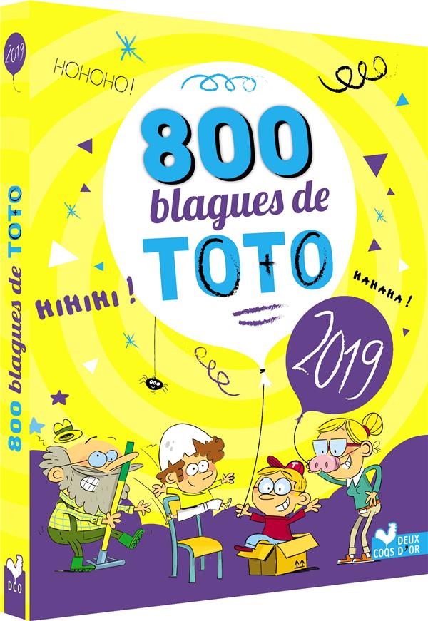 800 blagues de Toto. Edition 2019