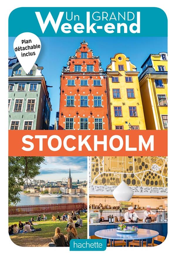 Un Grand week-end à Stockholm. Avec 1 Plan détachable