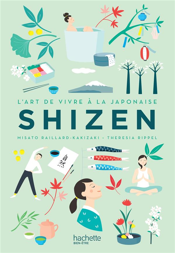 Shizen. L'art de vivre à la japonaise