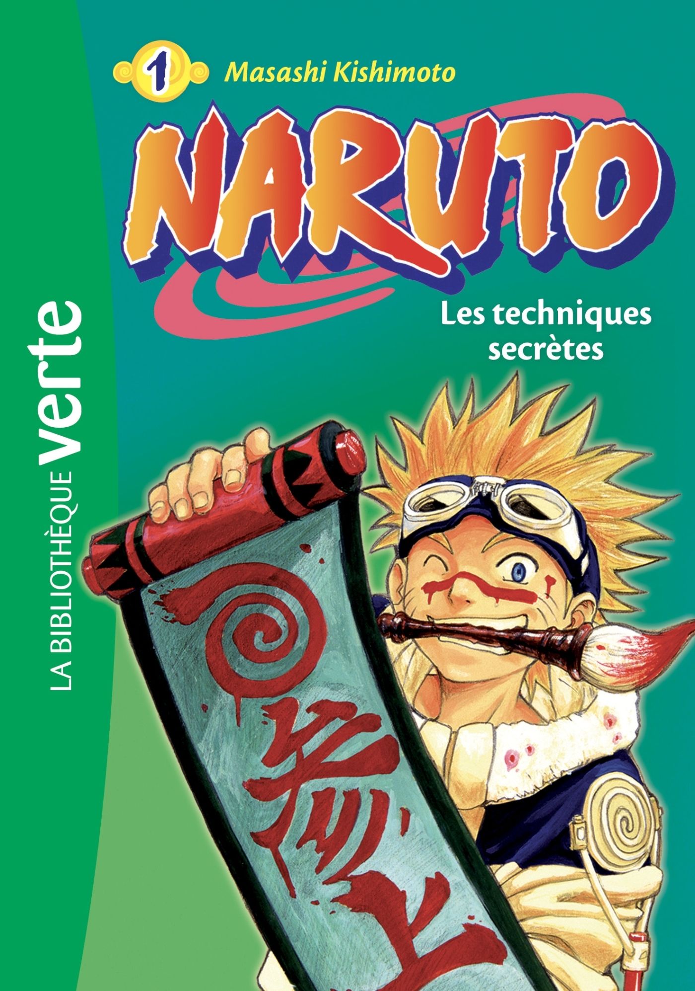 Naruto Tome 1 : Les techniques secrètes