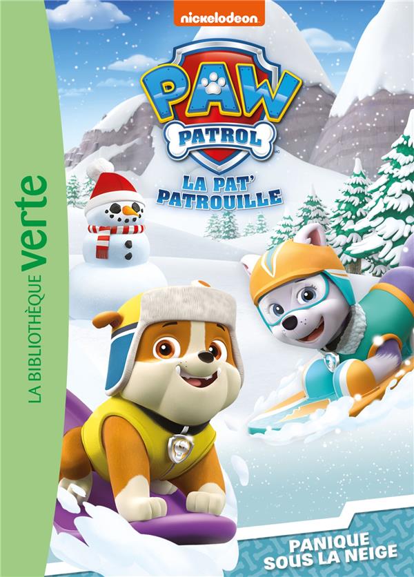 Paw Patrol La Pat' Patrouille Tome 9 : Panique sous la neige