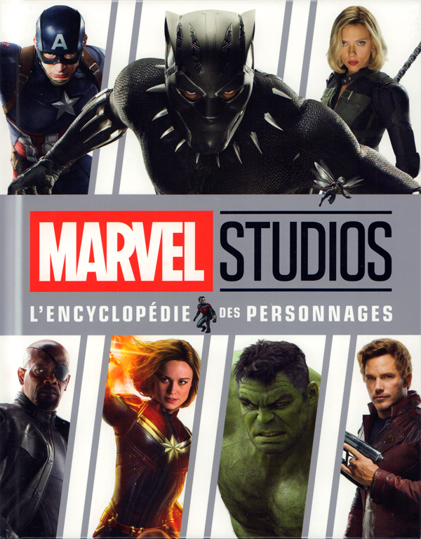 Marvel Studios. L'encyclopédie des personnages