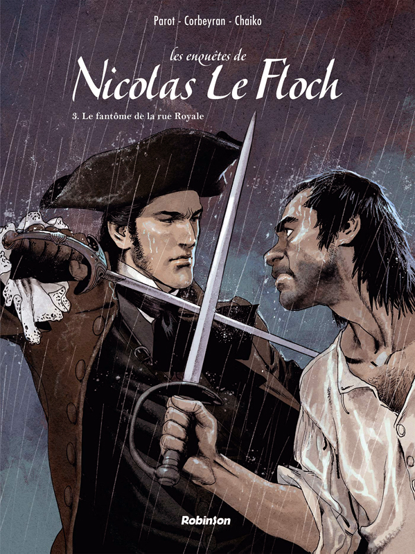 Les enquêtes de Nicolas Le Floch Tome 3 : Le fantôme de la rue Royale