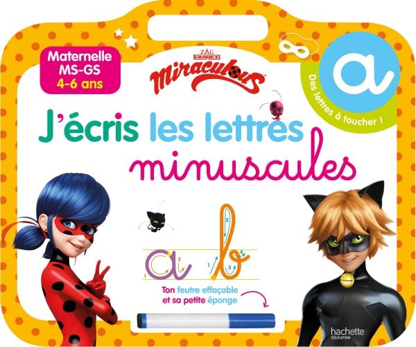 Miraculous J'écris les lettres minuscules. Maternelle MS-GS. Avec un feutre effaçable