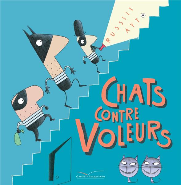 Chats contre voleurs