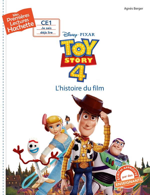 Toy Story 4. L'histoire du film