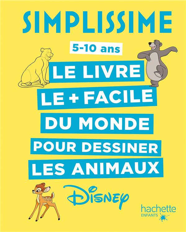 Le livre le facile du monde pour dessiner les animaux Disney