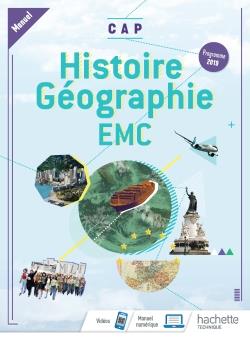 Histoire-Géographie EMC CAP. Manuel, Edition 2019