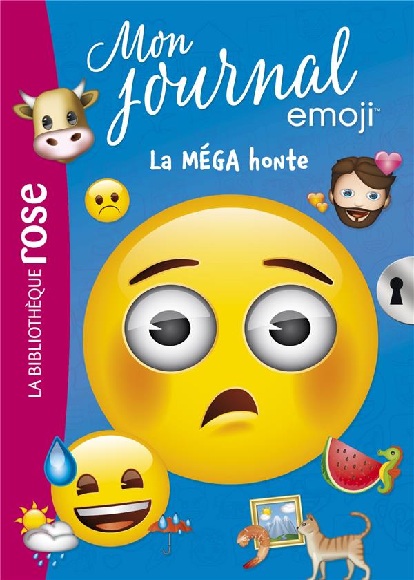 Mon journal emoji Tome 5 : La MEGA honte