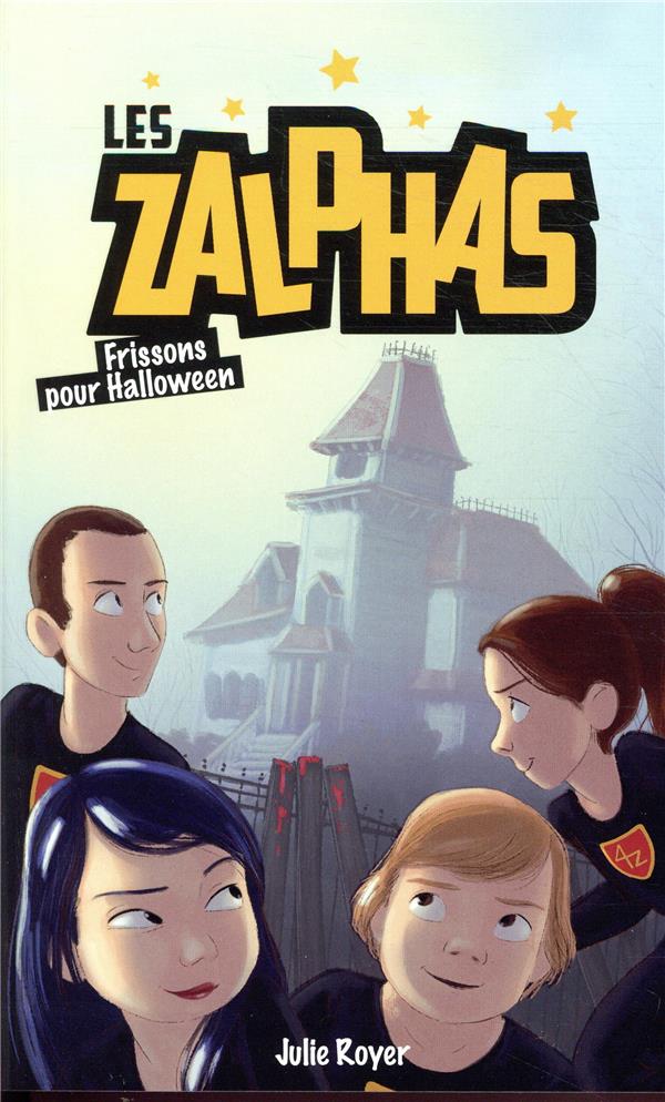 Les Zalphas : Frissons pour Halloween
