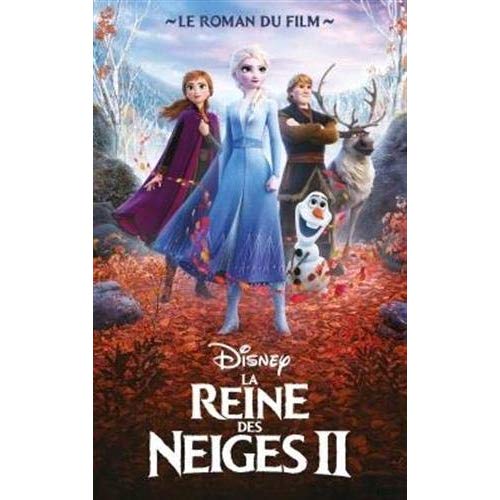 La Reine des Neiges II. Le roman du film
