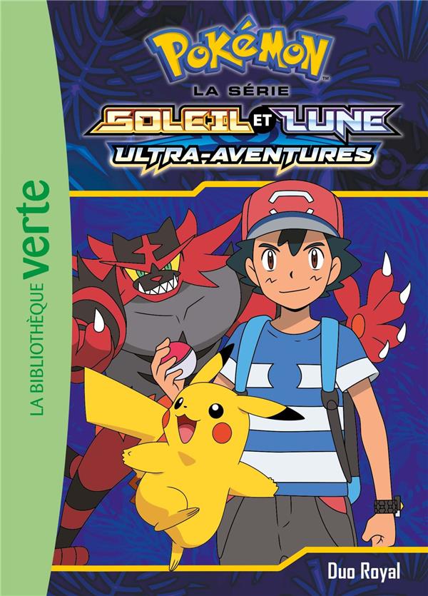 Pokémon soleil et lune Tome 18 : Duo royal