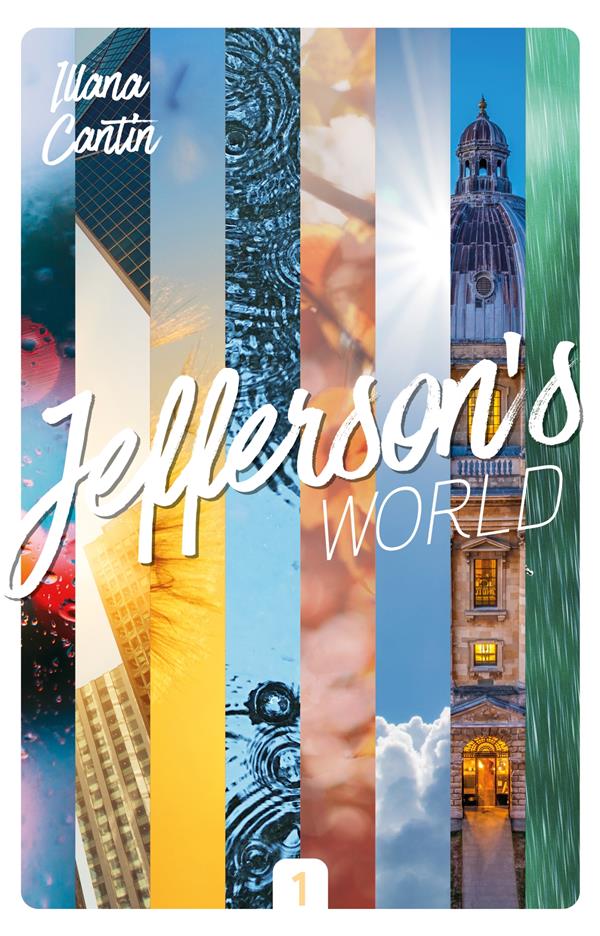 Jefferson's World Tome 1