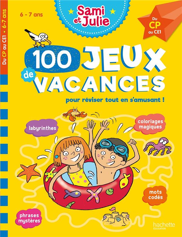 100 jeux de vacances. Du CP au CE1. Avec 1 crayon