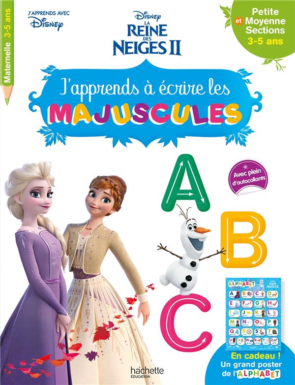 J'apprends à écrire les majuscules Disney La Reine des Neiges II. Petite et moyenne sections