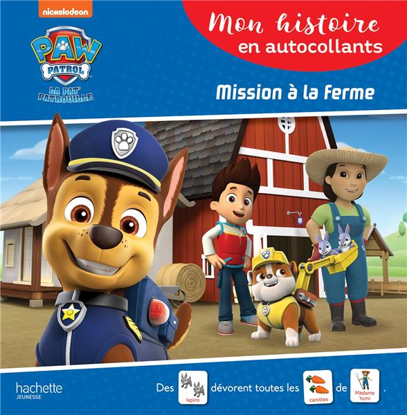 Paw Patrol La Pat' Patrouille : Mission à la ferme