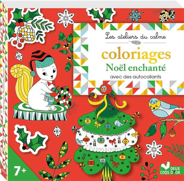 Coloriages Noël enchanté avec des autocollants