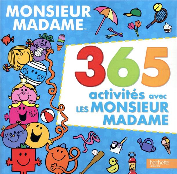 365 Activités avec les Monsieur Madame