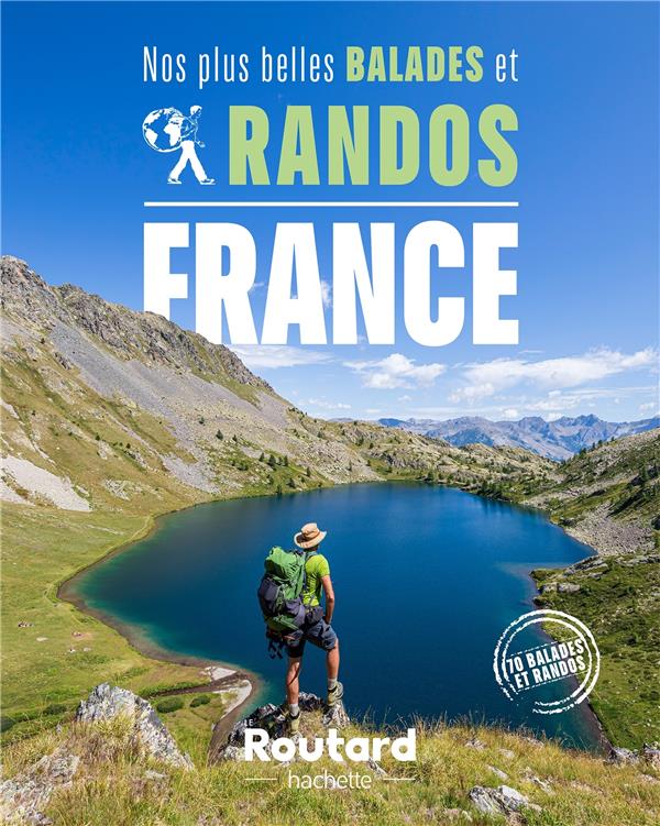 Nos plus belles balades et randos en France